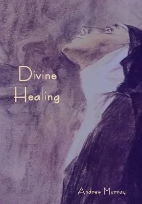 Isteni gyógyítás - Divine Healing