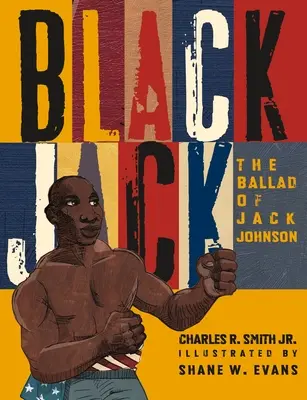 Black Jack: Jack Johnson balladája - Black Jack: The Ballad of Jack Johnson