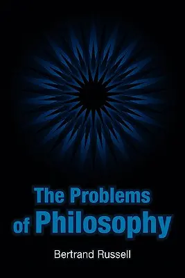 A filozófia problémái - The Problems of Philosophy