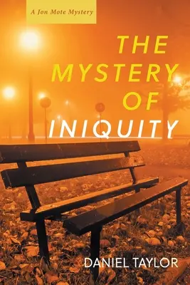 A gonoszság misztériuma - The Mystery of Iniquity