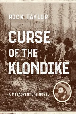 A Klondike átka - Curse of the Klondike