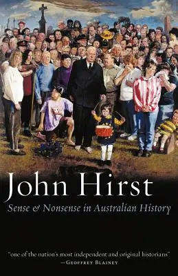 Értelem és képtelenség az ausztrál történelemben - Sense & Nonsense in Australian History