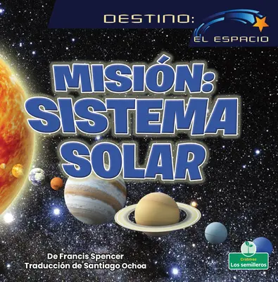 Misin: Sistema Solar (Naprendszer-misszió) - Misin: Sistema Solar (Solar System Mission)