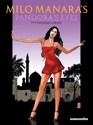 Milo Manara: Pandora szemei - Milo Manara's Pandora's Eyes