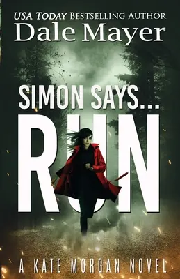 Simon azt mondja... Run - Simon Says... Run