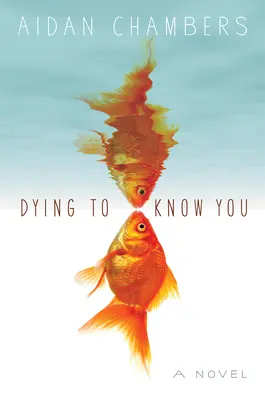 Dying to know you - Dying to Know You