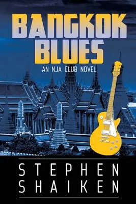 Bangkok Blues: Egy NJA Club-regény - Bangkok Blues: An NJA Club Novel