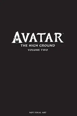 Avatar: The High Ground 2. kötet - Avatar: The High Ground Volume 2