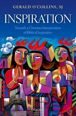 Inspiráció: A bibliai ihletettség keresztény értelmezése felé - Inspiration: Towards a Christian Interpretation of Biblical Inspiration
