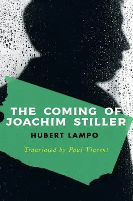 Joachim Stiller eljövetele (Valancourt International) - The Coming of Joachim Stiller (Valancourt International)