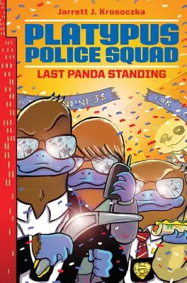 Platypus Police Squad: Utolsó Panda Standing - Platypus Police Squad: Last Panda Standing