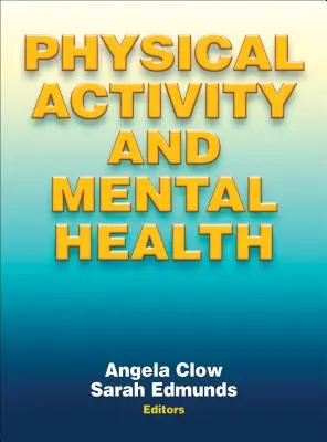 Testmozgás és mentális egészség - Physical Activity and Mental Health