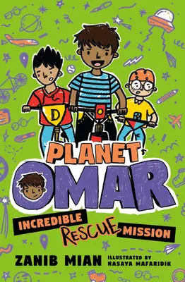 Omar bolygó: Hihetetlen mentőakció - Planet Omar: Incredible Rescue Mission