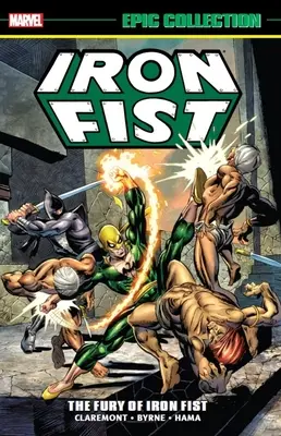 Iron Fist Epic Collection: The Fury of Iron Fist