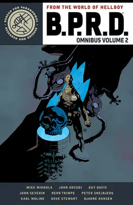 B.P.R.D. Omnibusz 2. kötet - B.P.R.D. Omnibus Volume 2