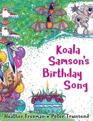 Koala Samson születésnapi dala - Koala Samson's Birthday Song