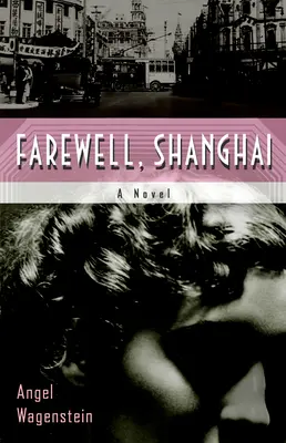 Búcsú, Sanghaj - Farewell, Shanghai