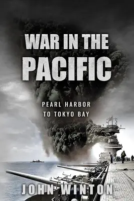 Háború a Csendes-óceánon: Pearl Harbortól a tokiói öbölig - War in the Pacific: Pearl Harbor to Tokyo Bay