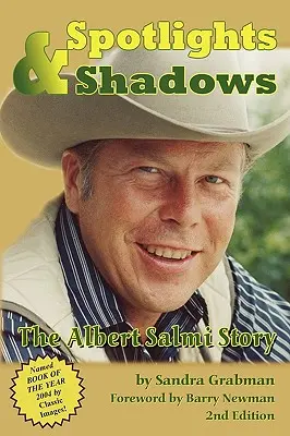 Spotlights & Shadows: Albert Salmi története - Spotlights & Shadows: The Albert Salmi Story