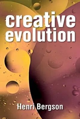 Kreatív evolúció - Creative Evolution