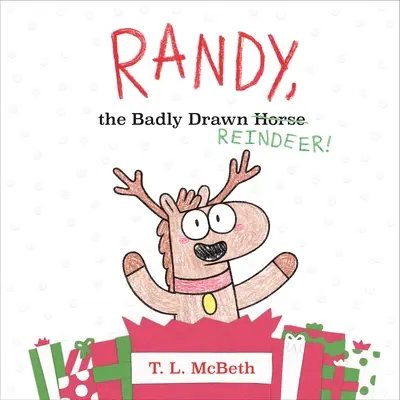 Randy, a rosszul húzott rénszarvas! - Randy, the Badly Drawn Reindeer!