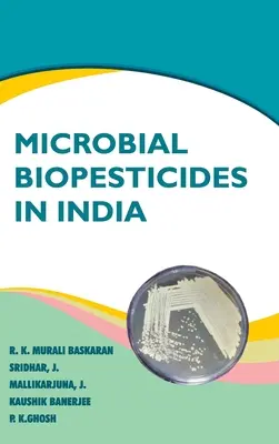 Mikrobiális biopeszticidek Indiában - Microbial Biopesticides In India