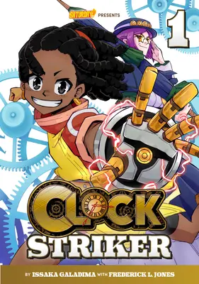 Clock Striker, 1. kötet: Kovács leszek! - Clock Striker, Volume 1: I'm Gonna Be a Smith!