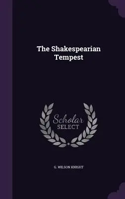 A shakespeare-i vihar - The Shakespearian Tempest