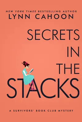 Titkok a könyvtárban: A Second Chance at Life Murder Mystery - Secrets in the Stacks: A Second Chance at Life Murder Mystery