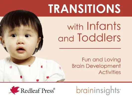 Átmenetek csecsemőkkel és kisgyermekekkel - Transitions with Infants and Toddlers