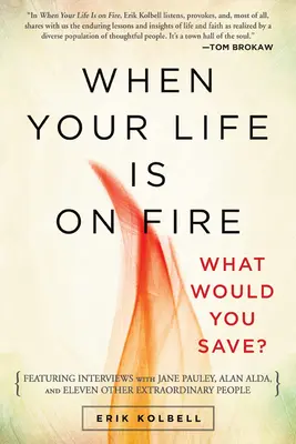 Amikor az életed lángol: Mit mentenél meg? - When Your Life Is on Fire: What Would You Save?