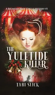 A karácsonyi gyilkos - The Yuletide Killer