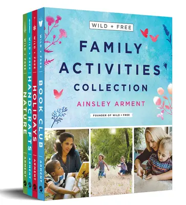 Sbírka rodinných aktivit Wild and Free: Sada 4 knih - Wild and Free Family Activities Collection: 4-Book Box Set