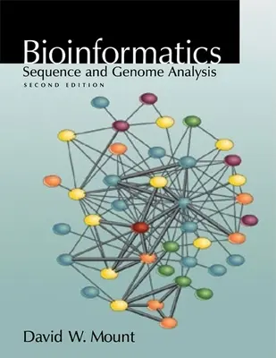 Bioinformatika: Genom- és szekvenciaelemzés: Szekvencia- és genomelemzés - Bioinformatics: Sequence and Genome Analysis: Sequence and Genome Analysis