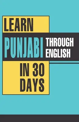 Punjabi tanulása angolul 30 nap alatt - Learn Punjabi Through English In 30 Days