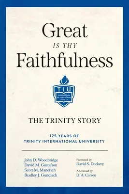 Nagy a te hűséged: A Szentháromság-történet - Great Is Thy Faithfulness: The Trinity Story