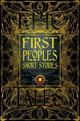 Első népek megosztott történetei: Gothic Fantasy - First Peoples Shared Stories: Gothic Fantasy