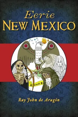 Hátborzongató Új-Mexikó - Eerie New Mexico