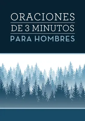 Oraciones de 3 Minutos Para Hombres