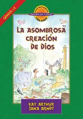 La Asombrosa Creacin de Dios / Isten csodálatos teremtése (D4y) - La Asombrosa Creacin de Dios / God's Amazing Creation (D4y)