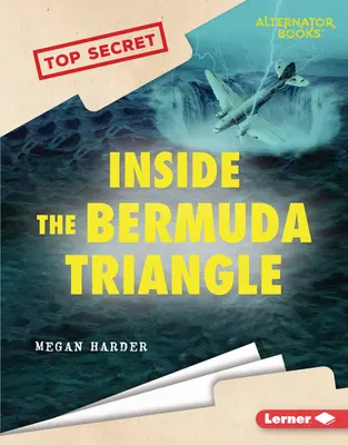 A Bermuda-háromszög belsejében - Inside the Bermuda Triangle
