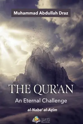 A Korán Örök kihívás - The Qur'an An Eternal Challenge