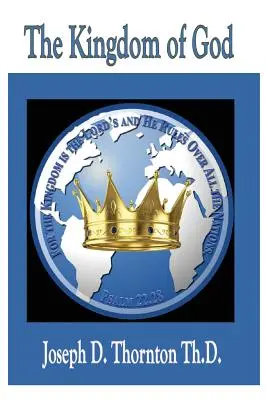 Isten országa: A hatalom minden nemzet felett való uralkodásra - The Kingdom of God: Authority to Rule Over All Nations