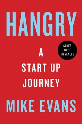 Hangry: A Startup Journey