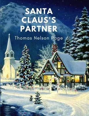 A Mikulás társa: Nagyszerű karácsonyi ajándék könyvbarátoknak - Santa Claus's Partner: Great Christmas Gift for Booklovers