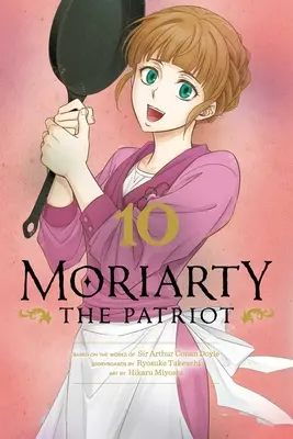 Moriarty, a hazafi, 10. kötet - Moriarty the Patriot, Vol. 10