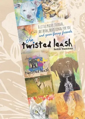 A csavart póráz - The Twisted Leash