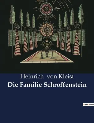 A Schroffenstein család - Die Familie Schroffenstein