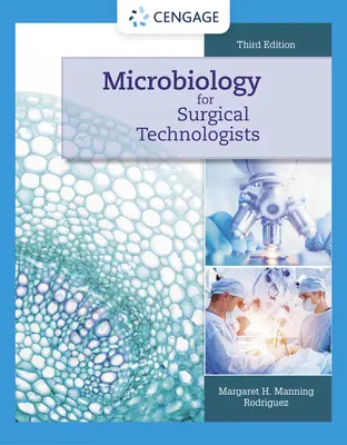 Mikrobiológia sebészeti technológusok számára - Microbiology for Surgical Technologists