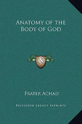 Isten testének anatómiája - Anatomy of the Body of God